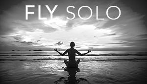 Fly Solo