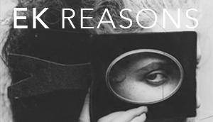EK Reasons